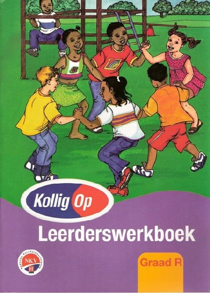 Kollig op Graad R Leerderswerkboek