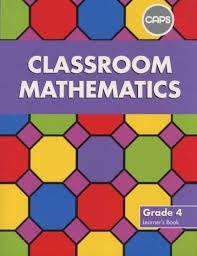 Classroom Mathematics Grade 4 Learners Book