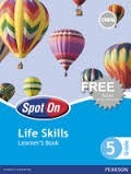Spot On Life Skills Grade 5 Teachers Guide