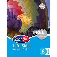 Spot On Life Skills Grade 6 Learners Book