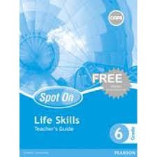 Spot On Life Skills Grade 6 Teachers Guide & Free Poster Pack