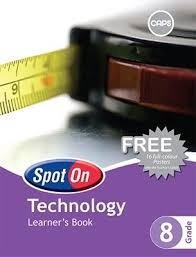 Spot On Technology Grade 8 Learners Book