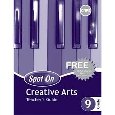 Spot On Creative Arts Grade 9 Teachers Guide & Free Poster Pack