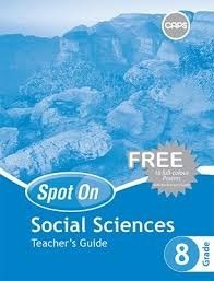 Spot On Social Sciences Grade 8 Teachers Guide