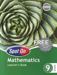 Spot On Mathematics Grade 9 Learners Book
