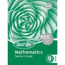 Spot On Mathematics Grade 9 Teachers Guide
