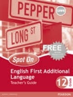 Spot On English FAL Grade 12 Teachers Guide