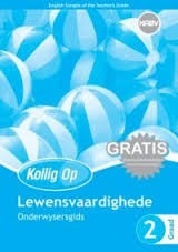 Kollig op Lewensvaardighede Graad 2 Onderwysersgids & Hulpmiddels