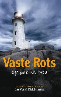 Vaste rots op wie ek bou