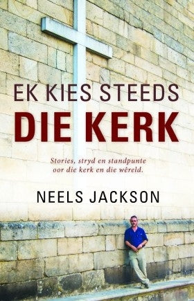 Ek kies steeds die kerk
