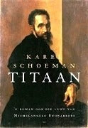 Titaan: 'n Roman oor die lewe van Michelangelo Buonarotti