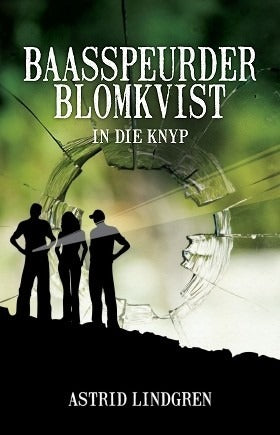 Baasspeurder Blomkvist in die knyp