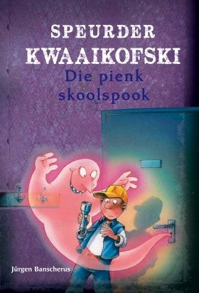 Speurder Kwaaikofski 3 Die pienk skoolspook