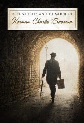 Best Stories and Humour of Herman Charles Bosman