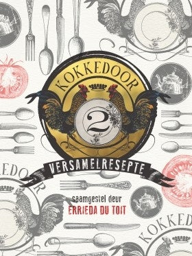 Kokkedoor 2: Versamelresepte