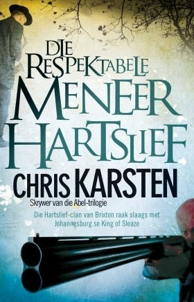 Die respektabele Meneer Hartslief