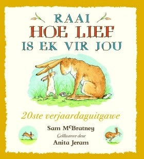 Raai hoe lief is ek vir jou (20ste verjaardaguitgawe)