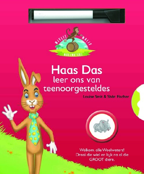 Wielie Walie Woelwaters: Haas Das leer ons van teenoorgesteldes