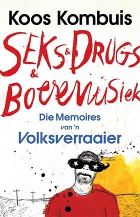 Seks drugs en Boeremusiek