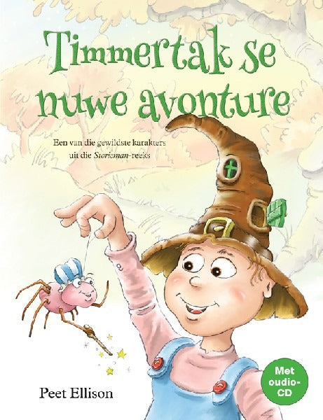 Timmertak se nuwe avonture - Boek met CD