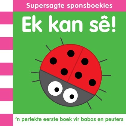 Supersagte sponsboekies: Ek kan sê!