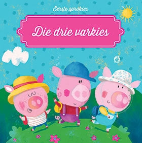 Eerste sprokies: Die drie varkies
