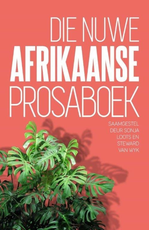Die nuwe Afrikaanse prosaboek