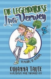 Die legendariese Lua Verwey 2: 'n Plaas se geraas