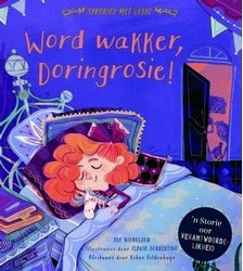 Sprokies met lesse: Word wakker, Doringrosie!