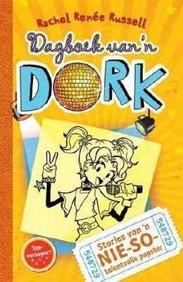 Dagboek van `n dork 3: Stories Van `n nie-so-talentvolle popster