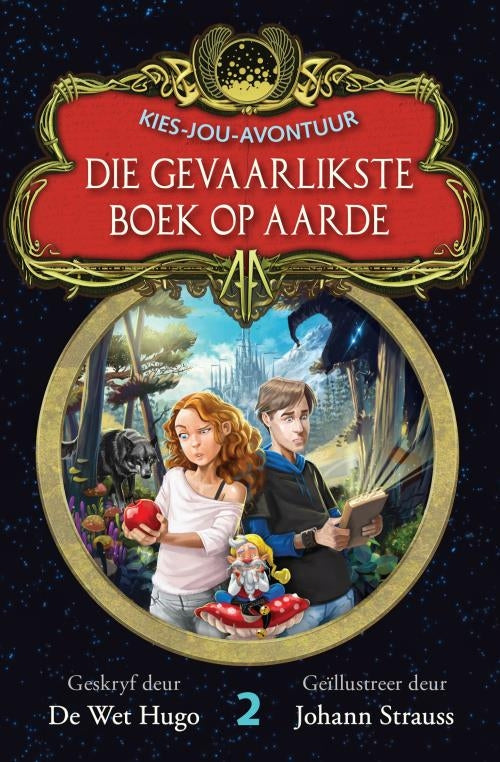 Kies jou avontuur 2 : Die gevaarlikste boek op aarde