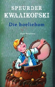 Speurder Kwaaikofski 13 Die boeliebom
