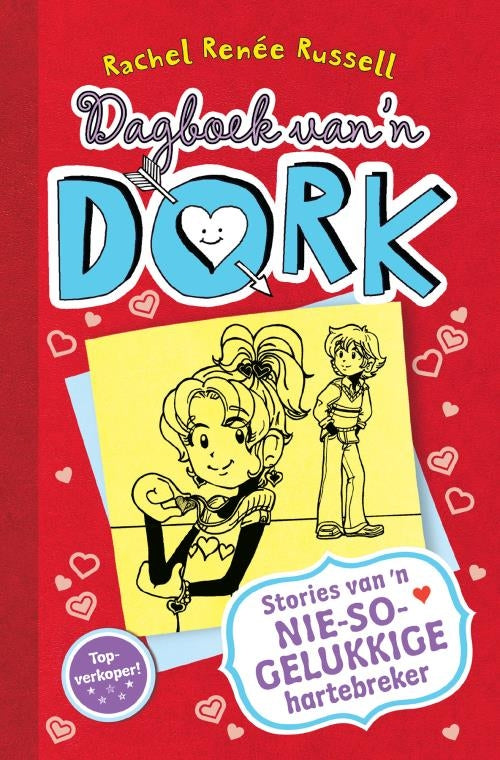 Dagboek van `n dork 6: Stories van `n nie-so-gelukkige hartebreker
