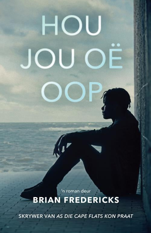 Hou jou oë oop
