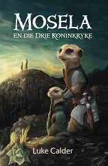 Mosela en die drie koninkryke