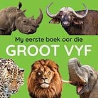 My eerste boek oor die Groot Vyf