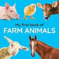 My First Book of Farm Animals