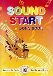 Sound Start Grades R to 3 Song Book