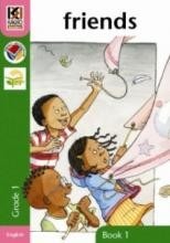 Kagiso Readers Grade 1 Book 1: friends