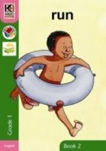 Kagiso Readers Grade 1 Book 2: Run