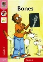 Kagiso Readers Grade 2 Book 6 Bones