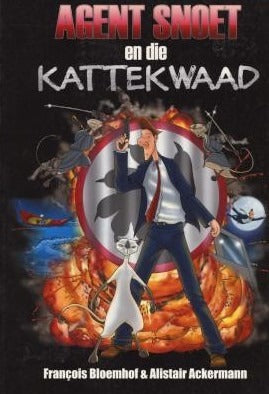 Agent Snoet en die Kattekwaad