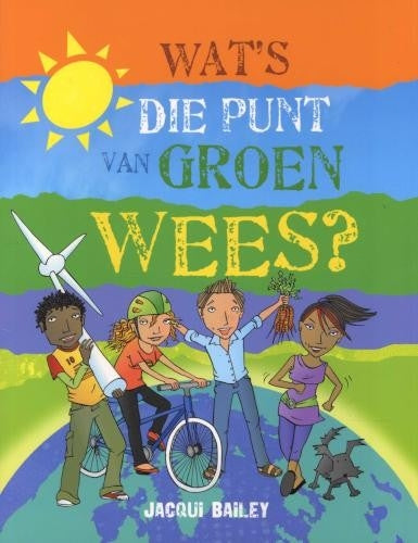 Wat's die punt van groen wees?