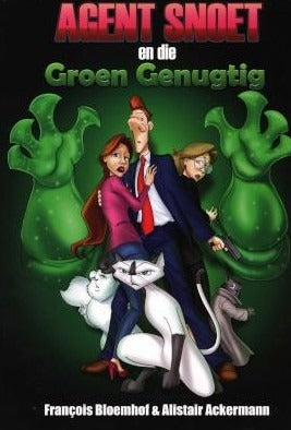 Agent Snoet en die Groen Genugtig