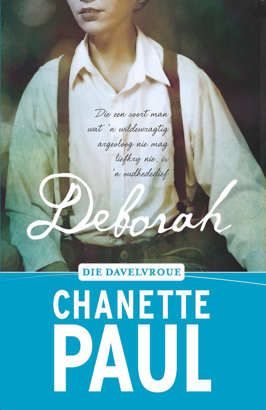 Davelvroue 04: Deborah