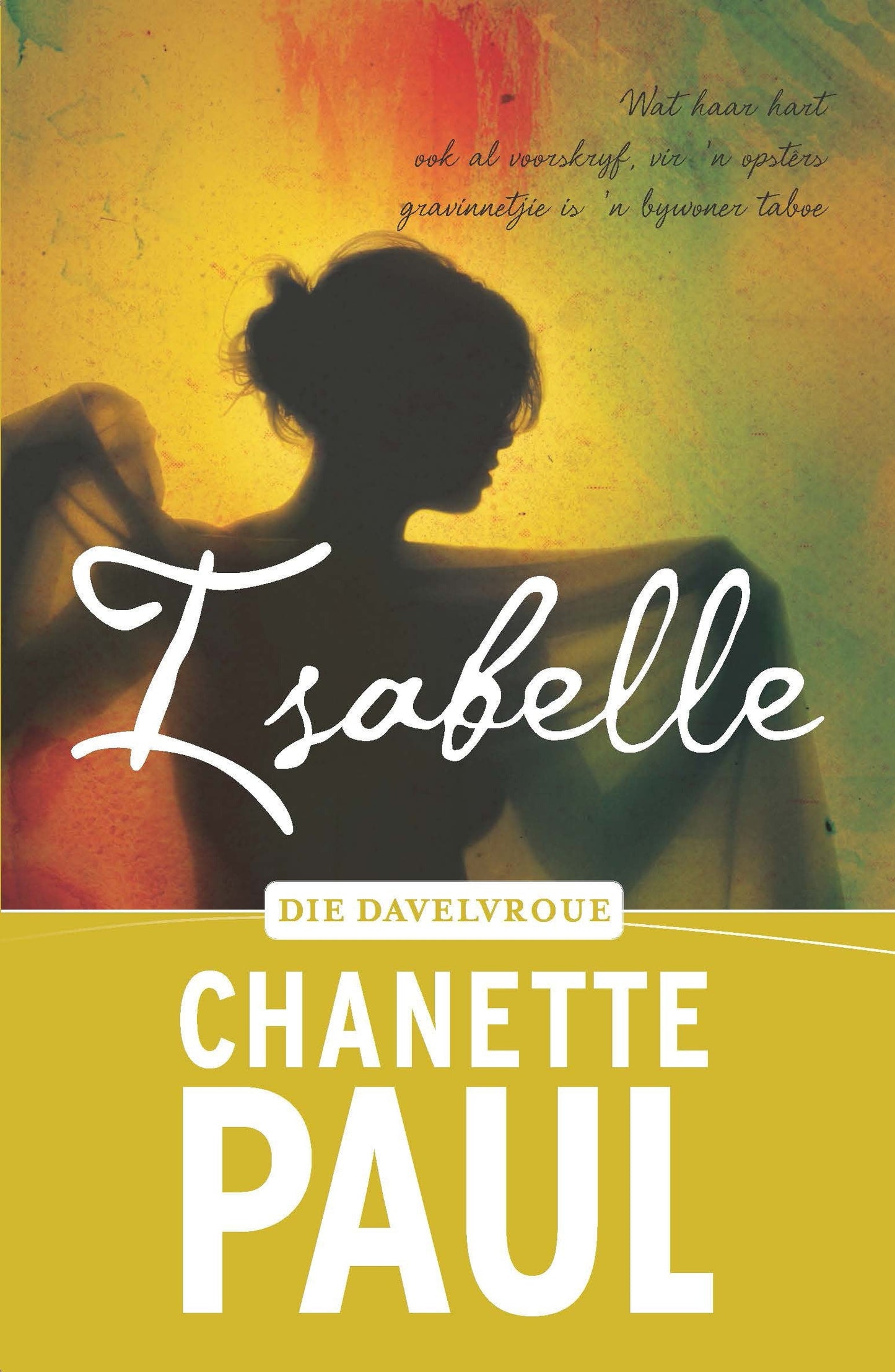 Davelvroue 05: Isabelle