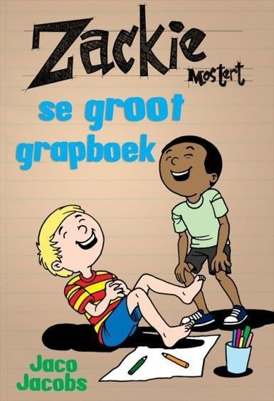 Zackie Mostert se groot grapboek