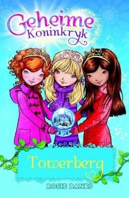 Geheime Koninkryk 5 Towerberg