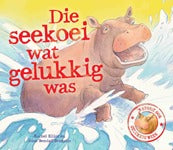Die seekoei wat gelukkig was