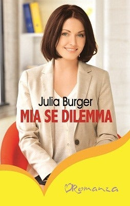 Mia se dilemma